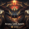 Arcana Tahm Kench