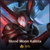 Blood Moon Kalista