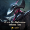 Crime City Nightmare Twisted Fate