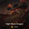 High Noon Gragas