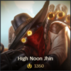 High Noon Jhin