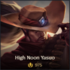 High Noon Yasuo