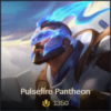 Pulsefire Pantheon