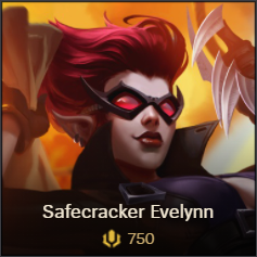 Safecracker Evelynn