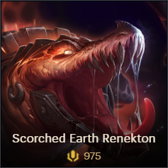 Scorched Earth Renekton