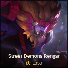 Street Demons Rengar