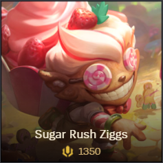 Sugar Rush Ziggs