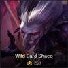 Wild Card Shaco